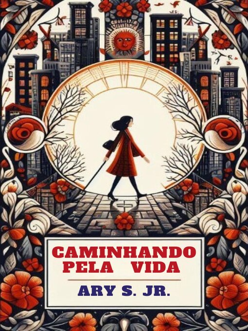 Title details for Caminhando Pela Vida by Ary S. Jr. - Available
